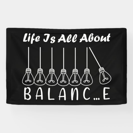 Het leven draait om evenwicht en motivatie inspira spandoek (Horizontaal)