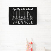 Het leven draait om evenwicht en motivatie inspira spandoek (Insitu)