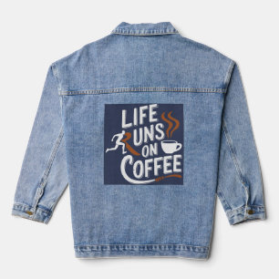 Het leven draait op koffie denim jacket