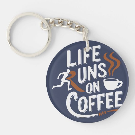 Het leven draait op koffie sleutelhanger (Voorkant)