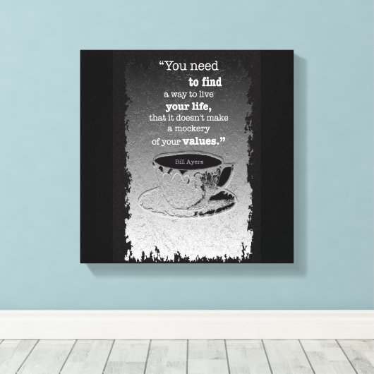 Het leven en de Waarden, geïllustreerd de citaat v Canvas Afdruk (Insitu (Houten vloer))