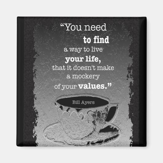 Het leven en de Waarden, geïllustreerd de citaat v Magneet (Voorkant)