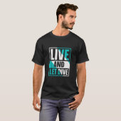 Het leven en het duiken in scuba t-shirt (Voorkant volledig)