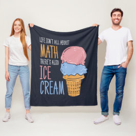 Het leven gaat niet alleen over Wiskunde. Er is oo Fleece Deken
