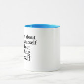 Het leven gaat niet over het vinden van jezelf mot mok (Midden)