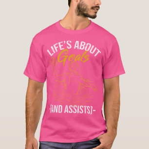 Het leven gaat over doelen en helpt grappige water t-shirt