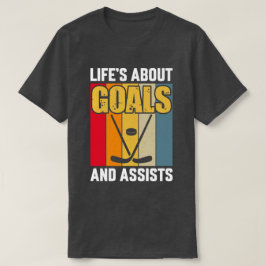 Het leven gaat over doelen en helpt Hockey T-shirt