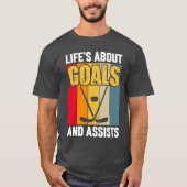 Het leven gaat over doelen en helpt Hockey T-shirt (Voorkant)