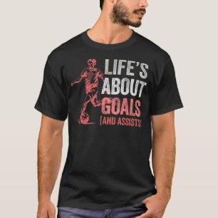 Het leven gaat over doelen en helpt Mannen vrouwen T-shirt