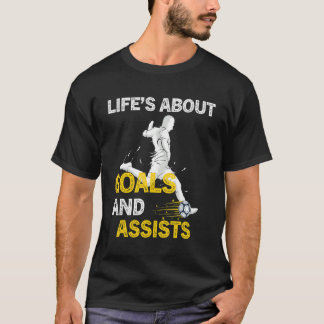 Het leven gaat over doelen en helpt voetballen van t-shirt