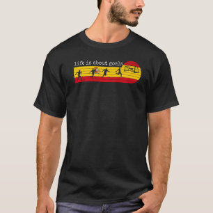 Het leven gaat over doelen Spanje Spaans Football  T-shirt