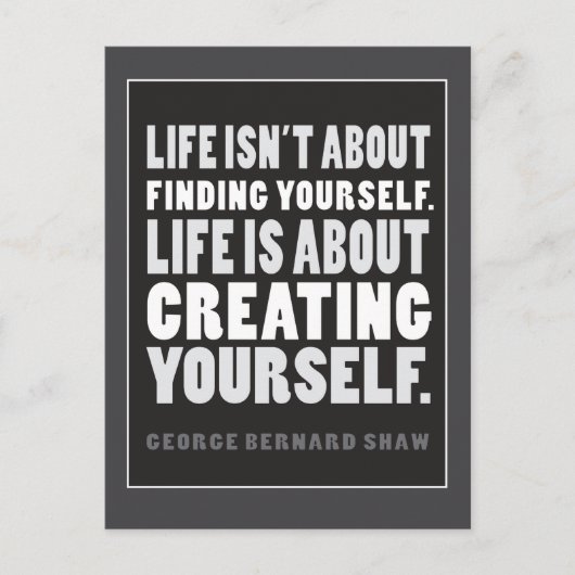 Het leven gaat over het Creëer van jezelf Quote Br Briefkaart (Voorkant)