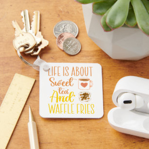 Het leven gaat over zoete thee en wafelfrietjes gr sleutelhanger