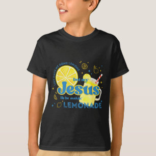 Het leven gaf me wat citroenen, maar mijn Jezus ma T-shirt