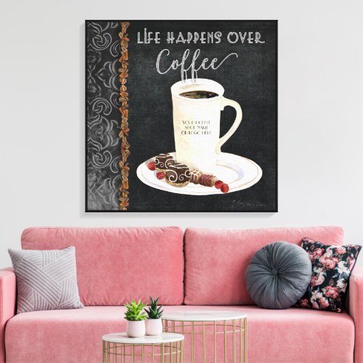 Het leven gebeurt boven koffie gepersonaliseerd canvas afdruk (Insitu (Woonkamer))
