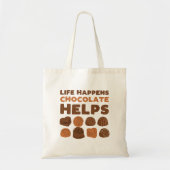 Het leven gebeurt chocolade helpt canvas tas (Voorkant)