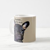 Het leven gebeurt grappig Frans Bulldog Coffee Mok (Voorkant links)