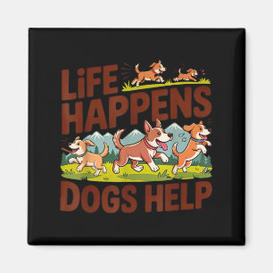 Het leven gebeurt honden helpen grappige schattige magneet