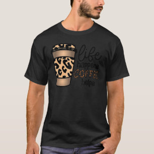 Het leven gebeurt in koffie helpt Leopard Internat T-shirt