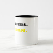 Het leven gebeurt. Koffie helpt bij het drinken va Tweekleurige Koffiemok (Center)