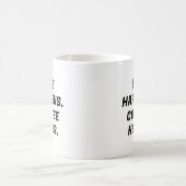 Het leven gebeurt. Koffie helpt. Grappige typograf Koffiemok (Center)