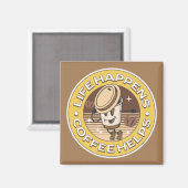 Het leven gebeurt koffie helpt magneet (Voorkant / Achterkant)