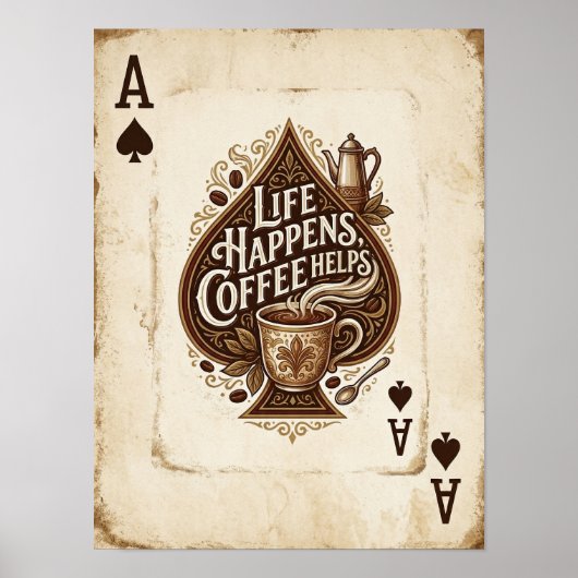 het leven gebeurt, koffie helpt poster (Voorkant)