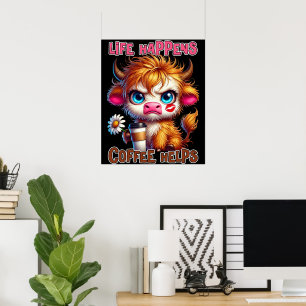 Het Leven Gebeurt, Koffie Helpt Poster