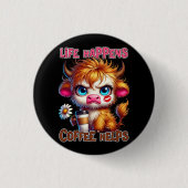 Het Leven Gebeurt, Koffie Helpt Ronde Button 3,2 Cm (Voorkant)