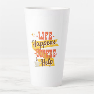 Het leven gebeurt Koffiehulp Latte Mok