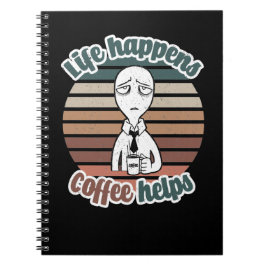 Het leven gebeurt met koffie|Het beste cadeau voor Notitieboek