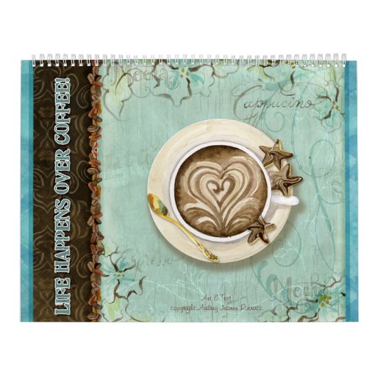 Het leven gebeurt over koffie, kalender (Hoes)