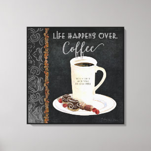 Het leven gebeurt over Koffiekafie Persoonlijk Canvas Afdruk