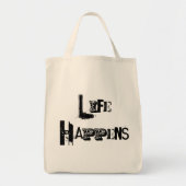 Het leven gebeurt tote bag (Voorkant)