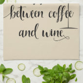 Het leven gebeurt tussen koffie en wijn met de han theedoek (Gevouwen)