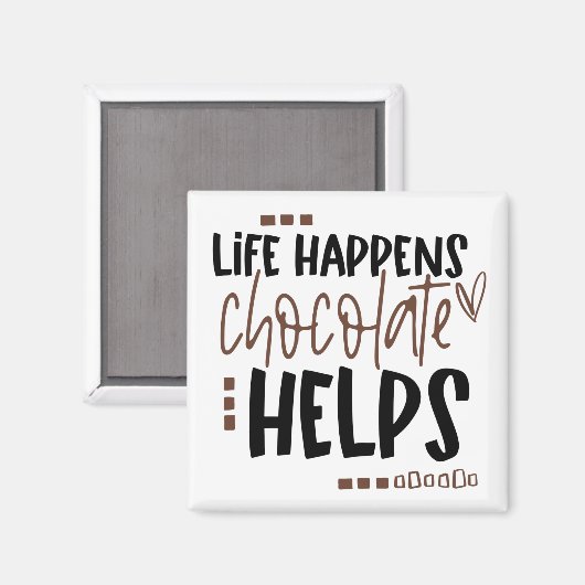 Het leven gebeurt verkiesbaar Helpt een humoristis Magneet (Voorkant / Achterkant)