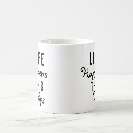 Het leven gebeurt zo koffiemok (Center)