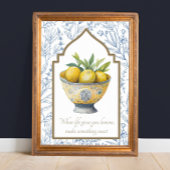 Het leven geeft je citroenen Inspirerend keuken ku Poster