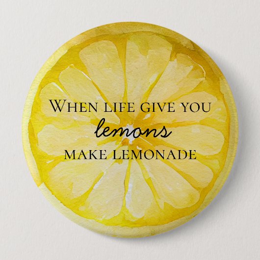 Het leven geeft je citroenen ronde button 4,0 cm (Voorkant)