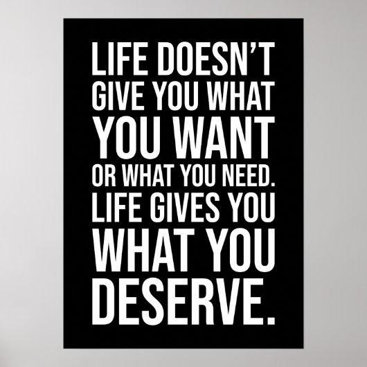 Het leven geeft je wat je verdient - Succes, puin Poster (Voorkant)