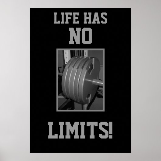 HET LEVEN HEEFT GEEN GRENZEN. Poster voor gewichts (Voorkant)