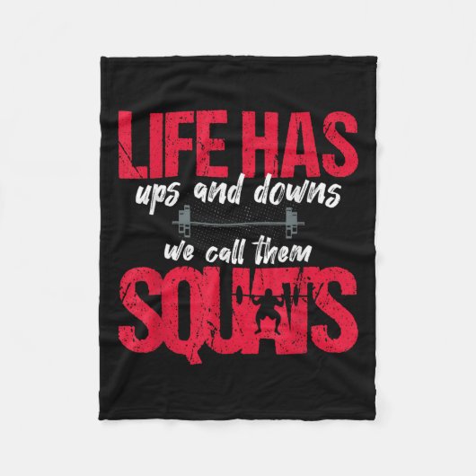 Het leven heeft ups en downs, we noemen ze squats fleece deken (Voorkant)