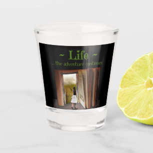 Het leven, het avontuur gaat verder shot glas