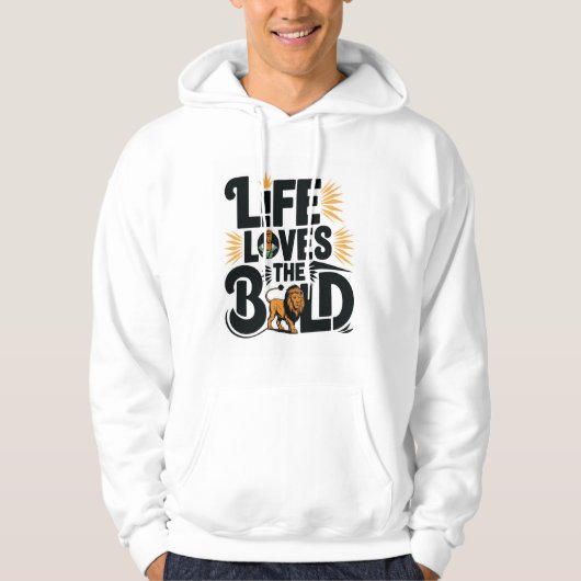 Het leven houdt van de durf hoodie (Voorkant)