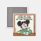 Het leven in de ochtend magneet (Voorkant / Achterkant)