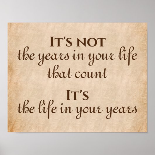 Het leven in je jaren Inspirerend prijsopgave Poster (Voorkant)