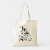 Het leven in plastic is geen Fantastische Funny Ca Tote Bag (Achterkant)