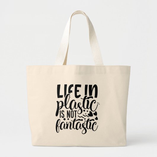Het leven in plastic is niet fantastisch grote tote bag (Voorkant)