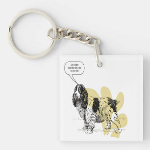 Het Leven is Aangenamer Met een Hond Naast Je Sleutelhanger