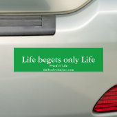 Het leven is alleen levensecht, bewijs van Lifethe Bumpersticker (Op auto)